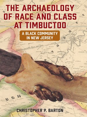 cover image of The Archaeology of Race and Class at Timbuctoo